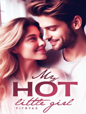 cover image of My Hot Little Girl